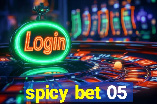 spicy bet 05